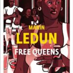 Free queens de Marin Ledun